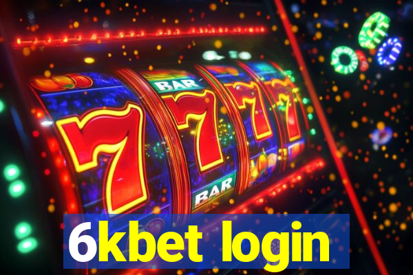 6kbet login